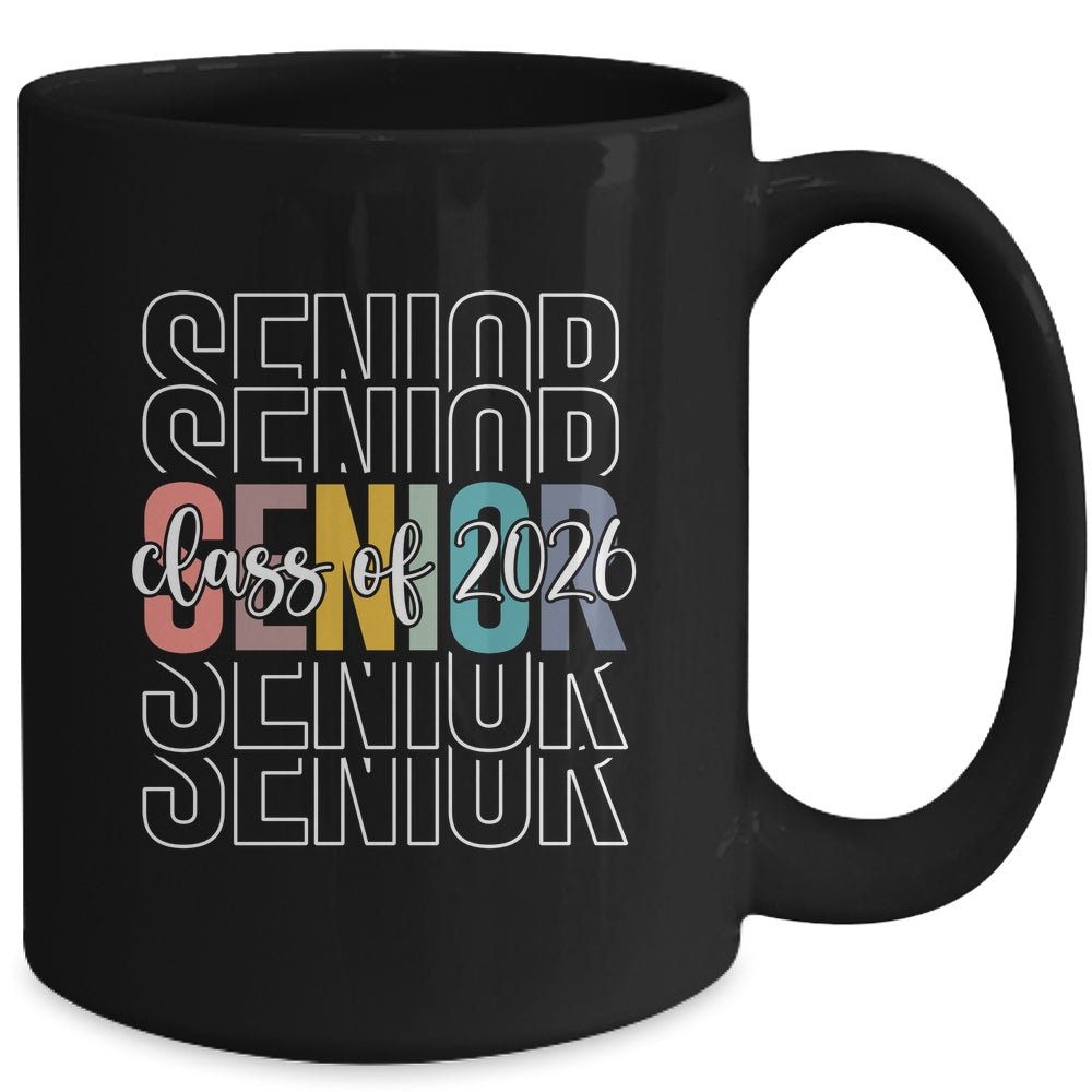 Senior 2026 Class Of 2026 For College High School Senior Mug | siriusteestore