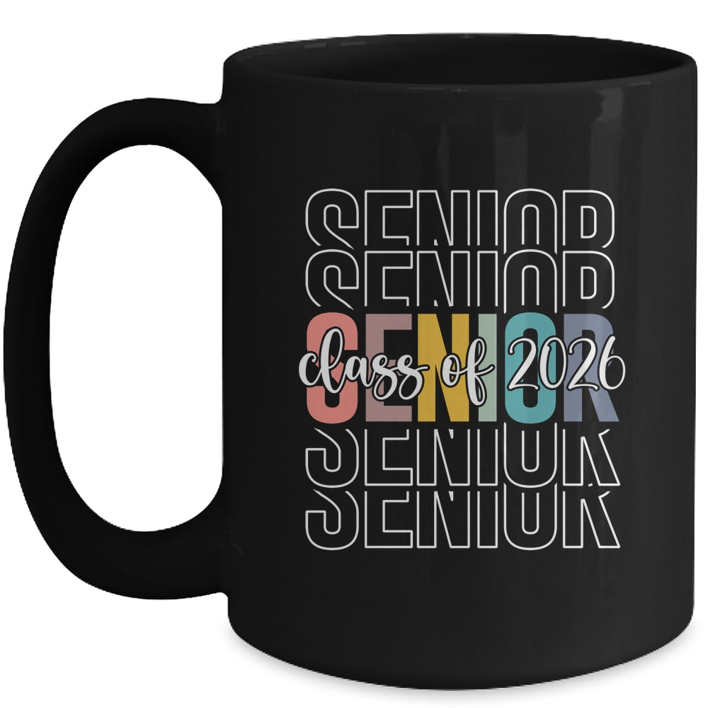Senior 2026 Class Of 2026 For College High School Senior Mug | siriusteestore