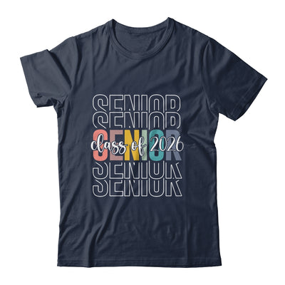 Senior 2026 Class Of 2026 For College High School Senior Shirt & Hoodie | siriusteestore