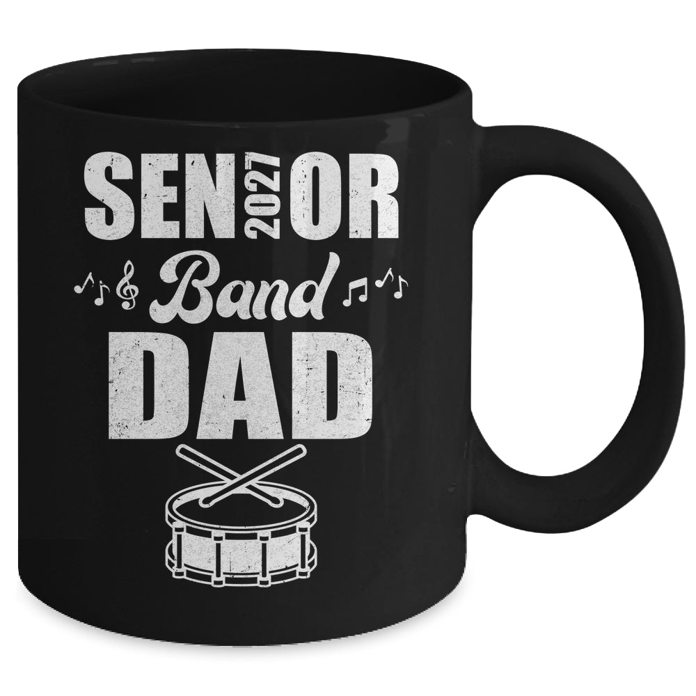 Senior Band Dad 2027 Marching Band Class Of 2027 Drum Mug | siriusteestore