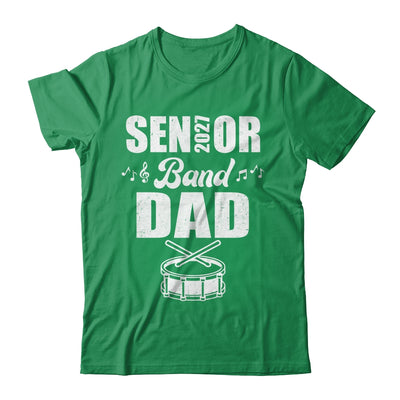 Senior Band Dad 2027 Marching Band Class Of 2027 Drum Shirt & Hoodie | siriusteestore