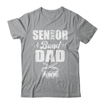 Senior Band Dad 2027 Marching Band Class Of 2027 Drum Shirt & Hoodie | siriusteestore