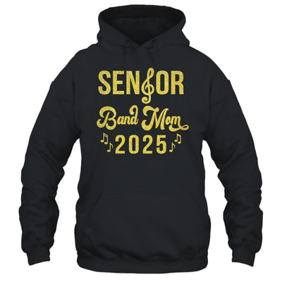 Senior Band Mom 2025 Class Of 2025 Marching Band Parent Shirt & Tank Top | siriusteestore