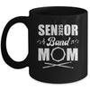 Senior Band Mom 2025 Marching Band Class Of 2025 Drum Mug | siriusteestore