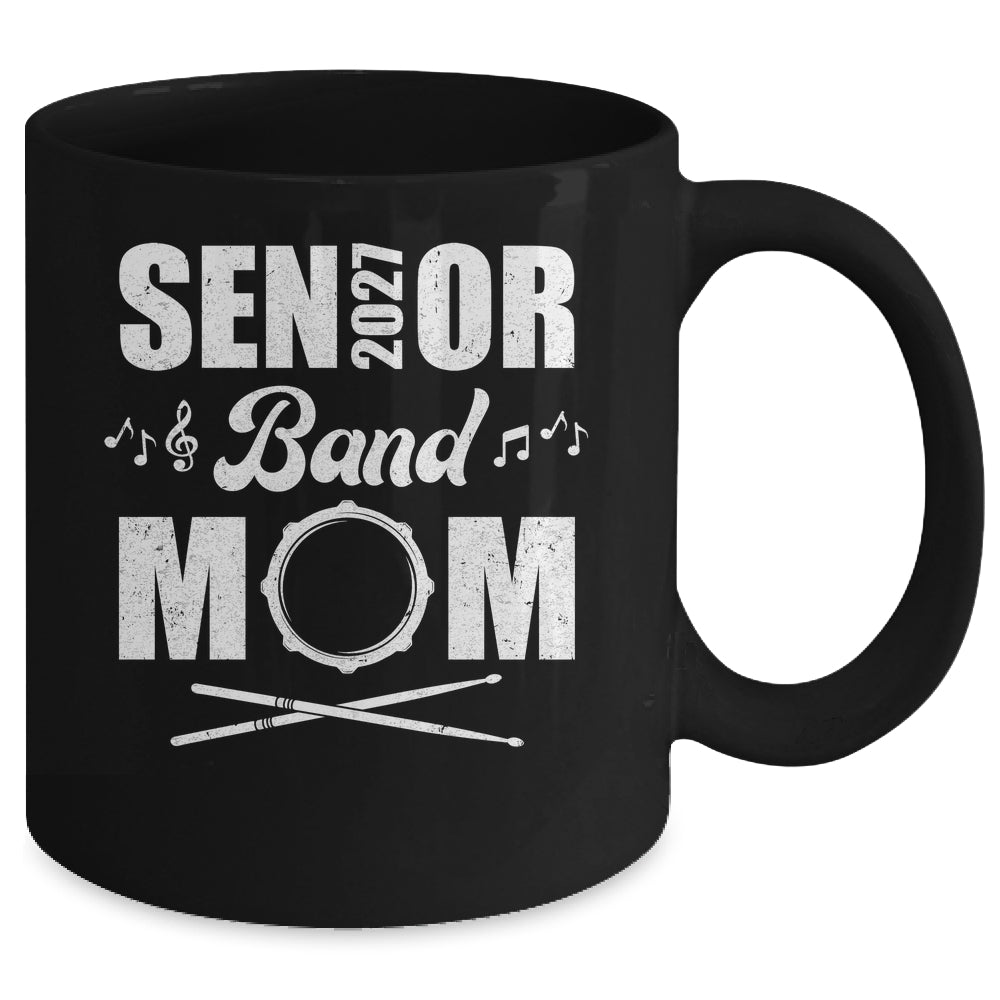 Senior Band Mom 2027 Marching Band Class Of 2027 Drum Mug | siriusteestore