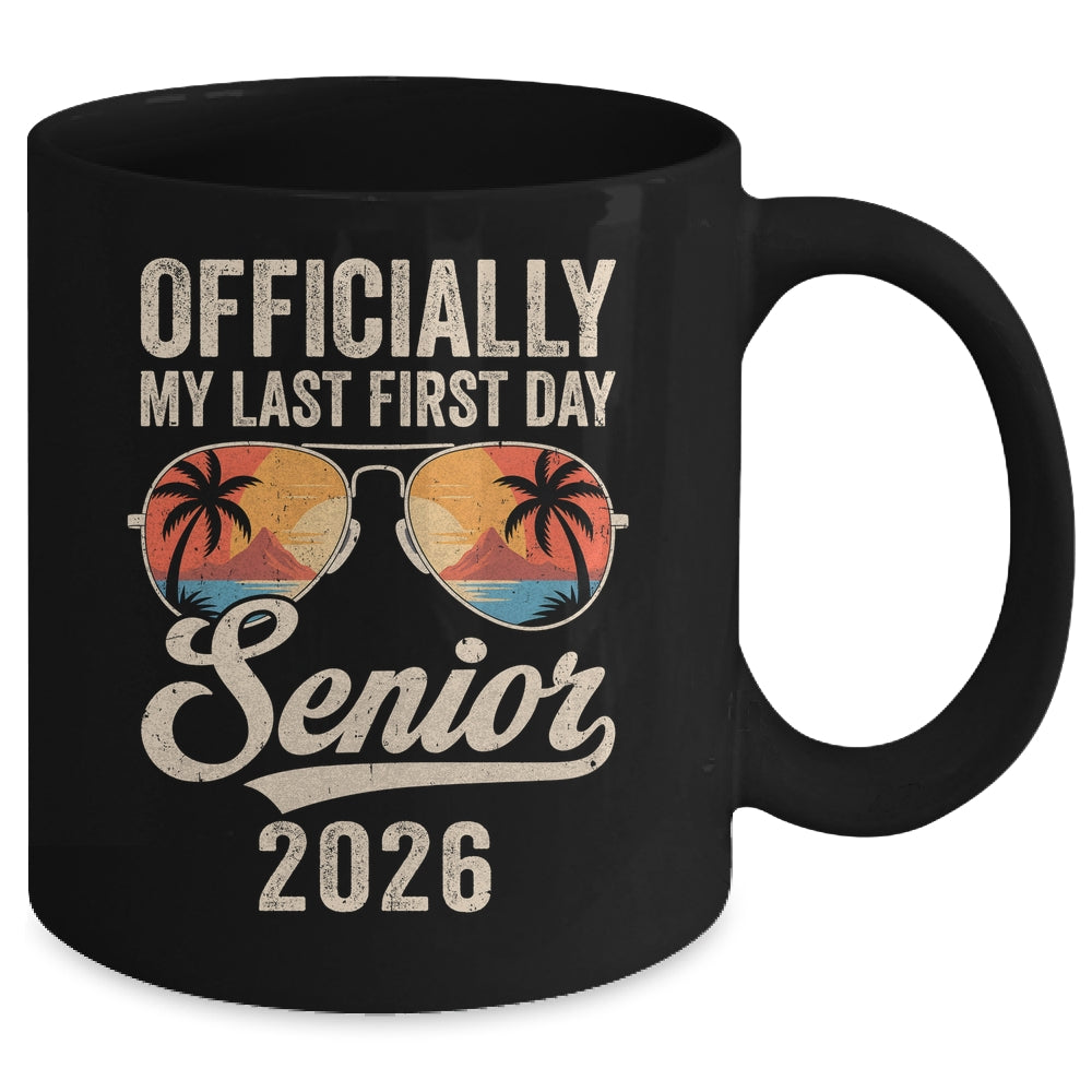 Senior Class Of 2026 Back To School Last First Day Of School Mug | siriusteestore