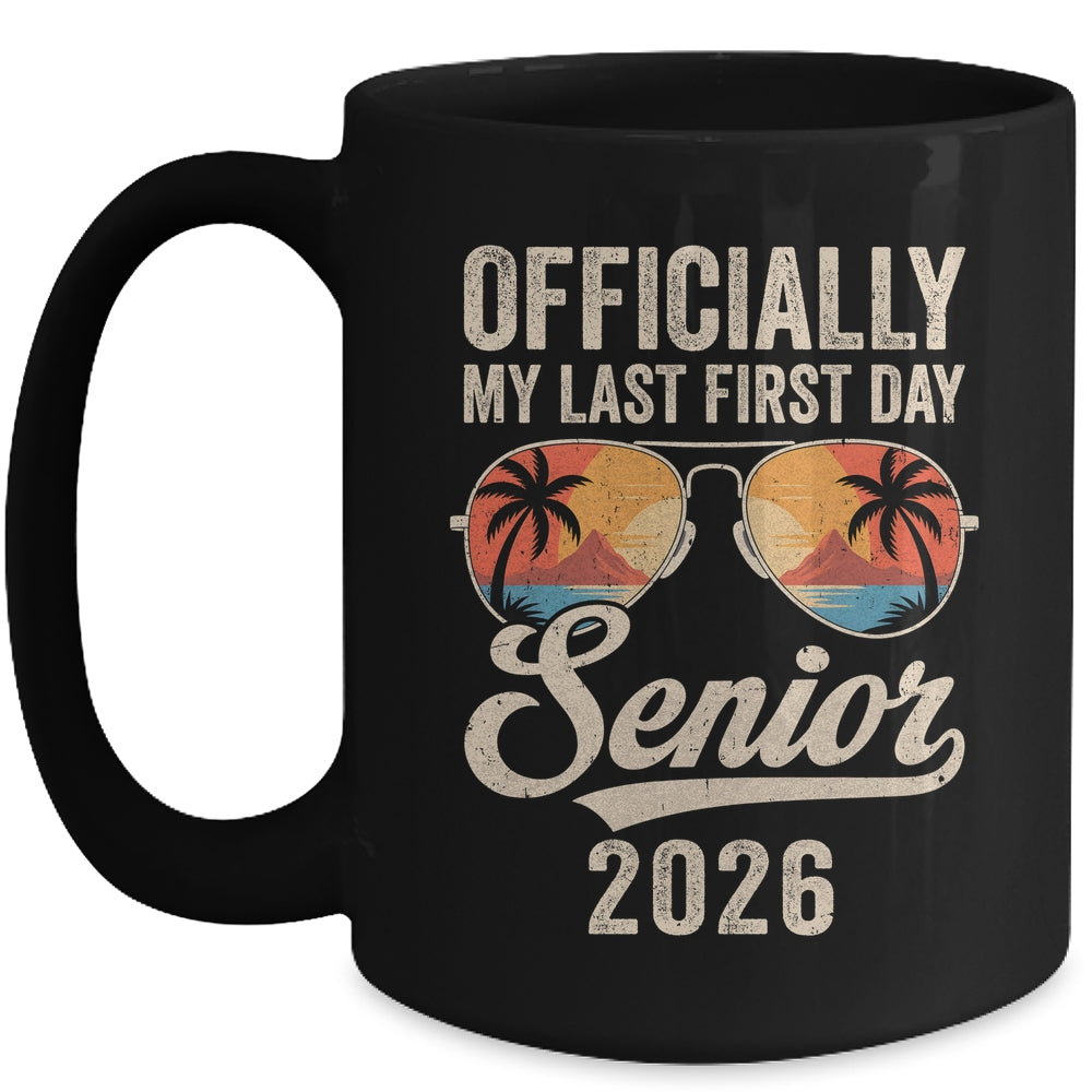 Senior Class Of 2026 Back To School Last First Day Of School Mug | siriusteestore