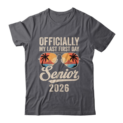 Senior Class Of 2026 Back To School Last First Day Of School Shirt & Hoodie | siriusteestore
