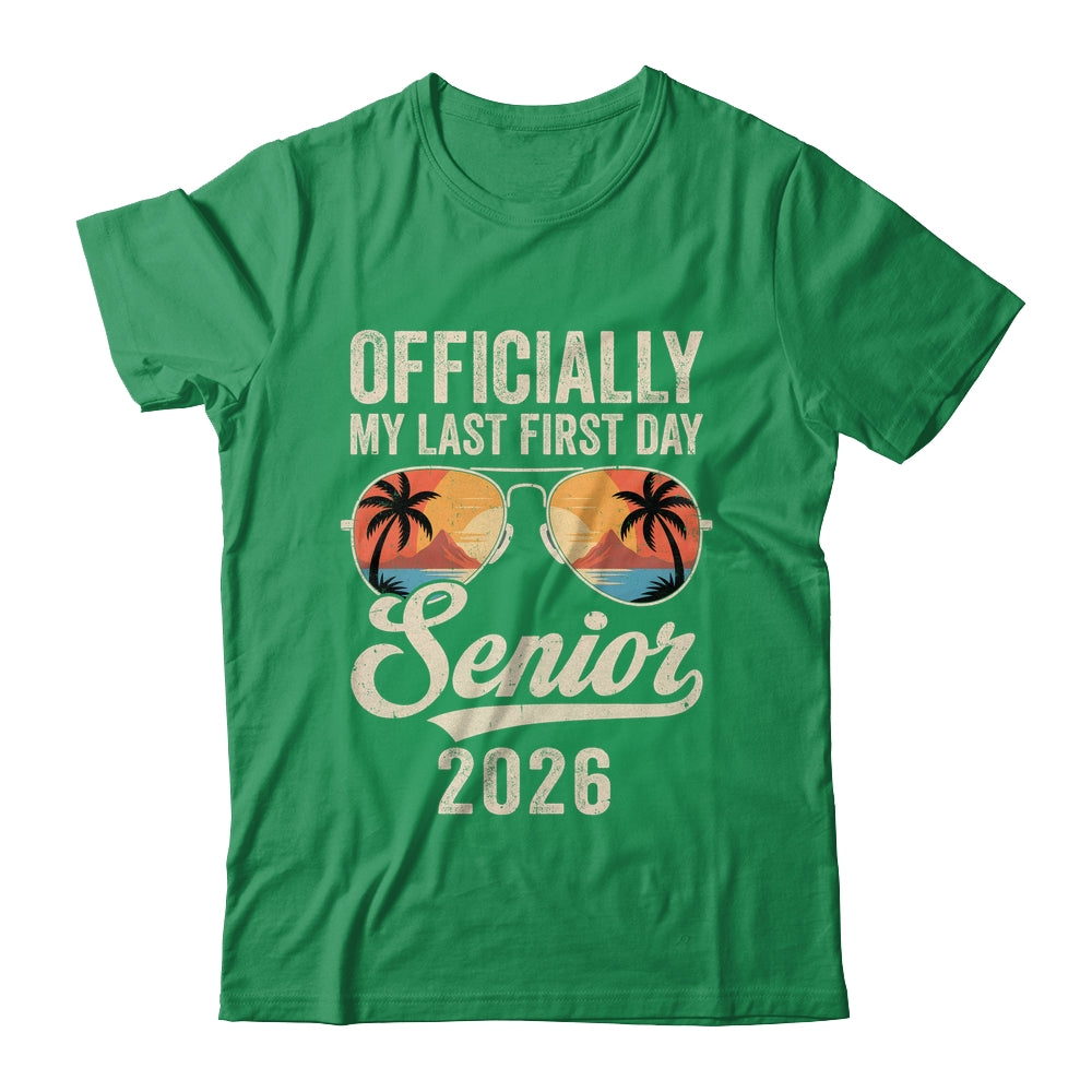 Senior Class Of 2026 Back To School Last First Day Of School Shirt & Hoodie | siriusteestore