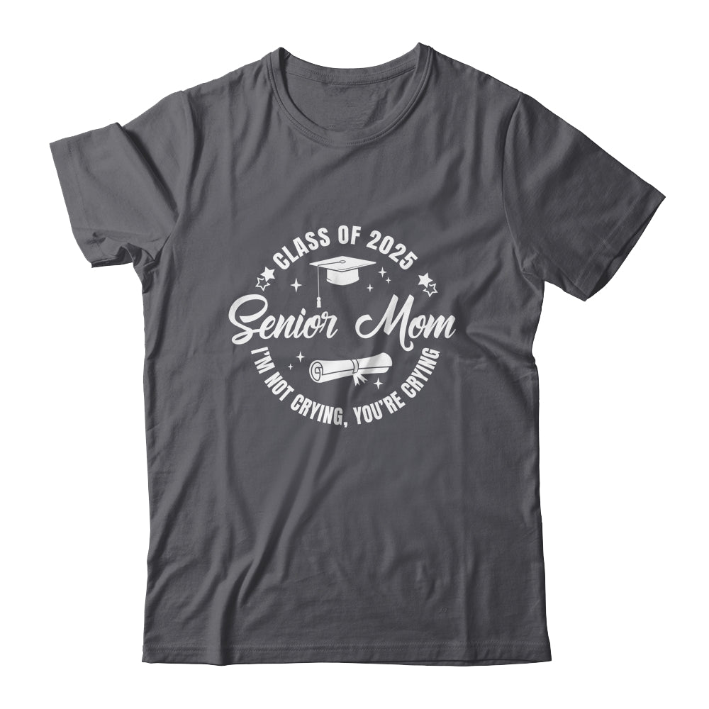 Senior Mom 2025 Class Of 2025 Graduation 2025 Back To School Shirt & Tank Top | siriusteestore