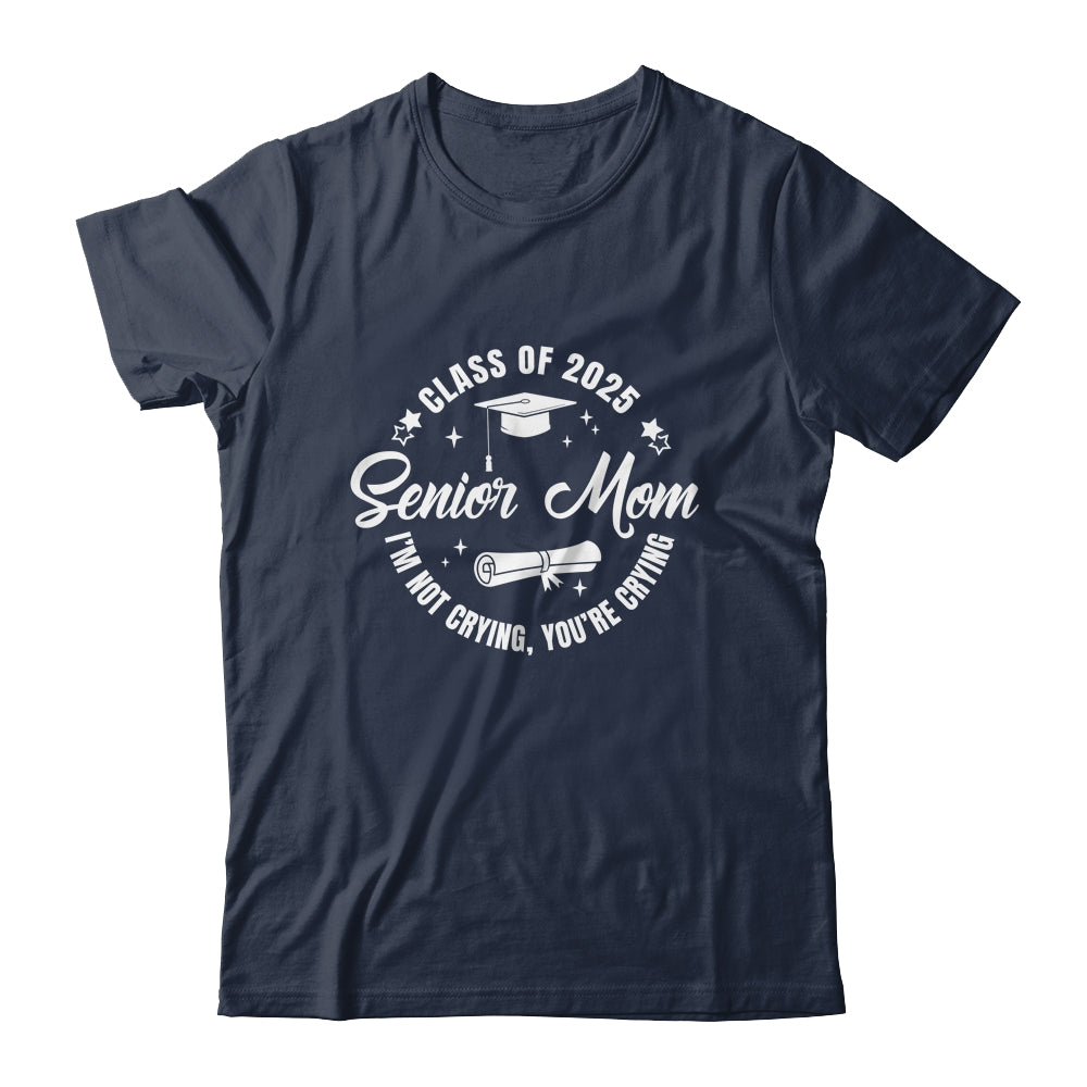 Senior Mom 2025 Class Of 2025 Graduation 2025 Back To School Shirt & Tank Top | siriusteestore