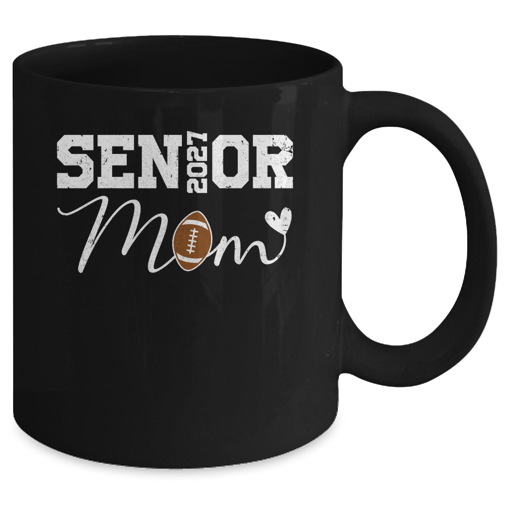 Senior Mom 2027 Football Mommy Class Of 2027 Graduation Mug | siriusteestore
