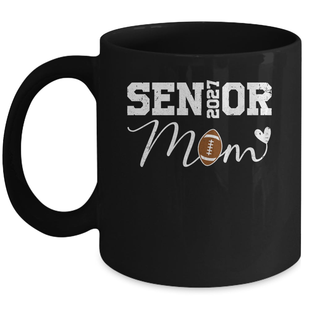 Senior Mom 2027 Football Mommy Class Of 2027 Graduation Mug | siriusteestore