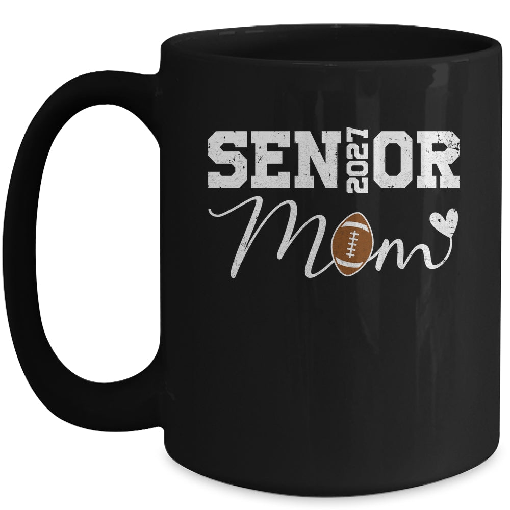 Senior Mom 2027 Football Mommy Class Of 2027 Graduation Mug | siriusteestore