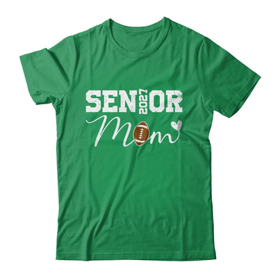 Senior Mom 2027 Football Mommy Class Of 2027 Graduation Shirt & Hoodie | siriusteestore