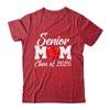 Senior Mom Class Of 2026 Proud Mom Of Graduate 2026 Heart Shirt & Hoodie | siriusteestore