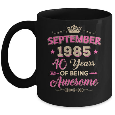 September 1985 40 Years Of Being Awesome Retro 40th Birthday Mug | siriusteestore