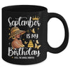 September Is My Birthday African American Woman Birthday Queen Mug | siriusteestore