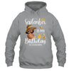 September Is My Birthday African American Woman Birthday Queen Shirt & Tank Top | siriusteestore