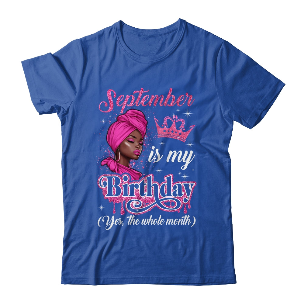 September Is My Birthday African Black Women Birthday Queen Shirt & Tank Top | siriusteestore