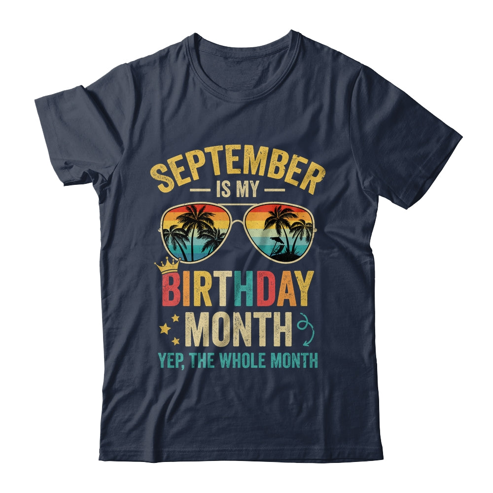 September Is My Birthday Retro Sunglasses Funny Birthday Shirt & Hoodie | siriusteestore