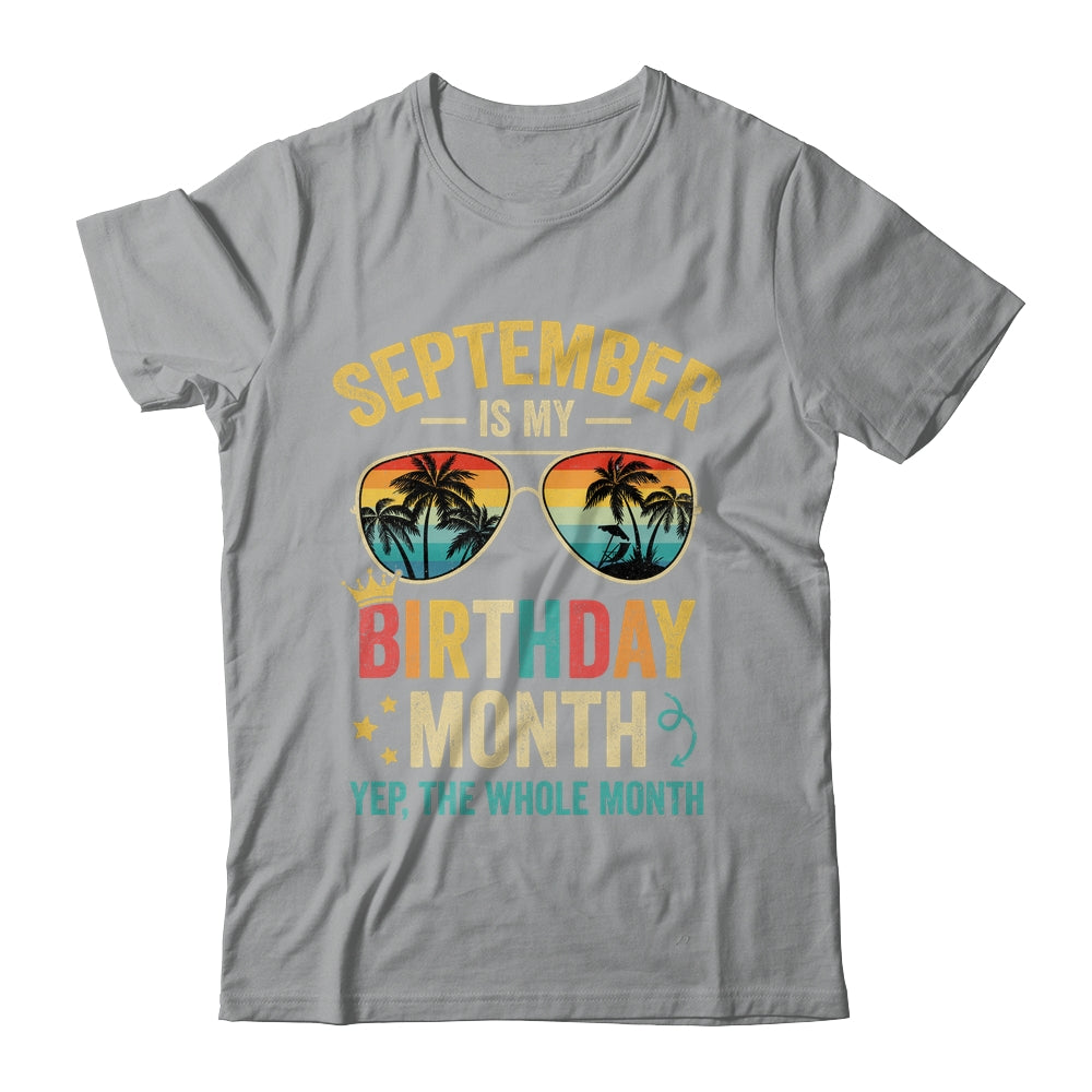 September Is My Birthday Retro Sunglasses Funny Birthday Shirt & Hoodie | siriusteestore