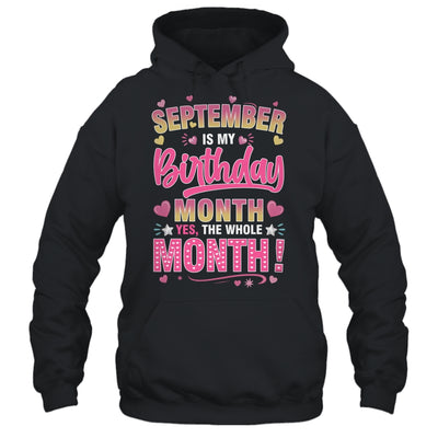 September Is My Birthday Yes The Whole Month For Women Girls Shirt & Tank Top | siriusteestore