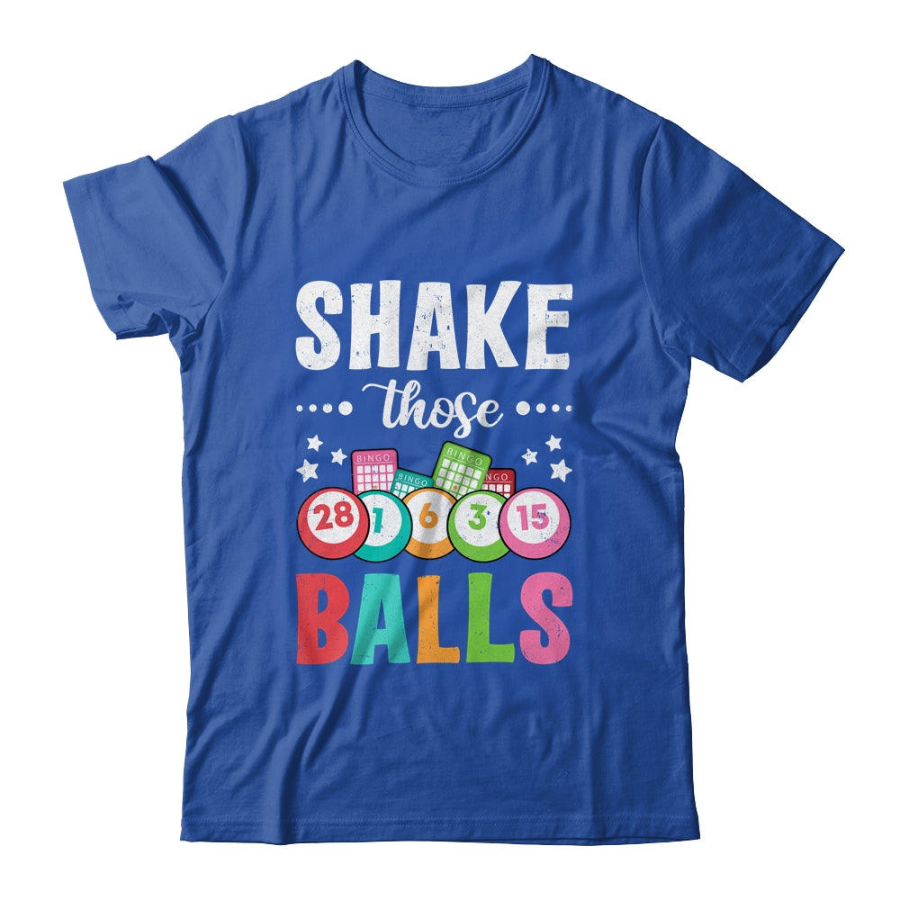 Shake Those Balls Bingo Designs Men Women Gambling Bingo Shirt & Tank Top | siriusteestore