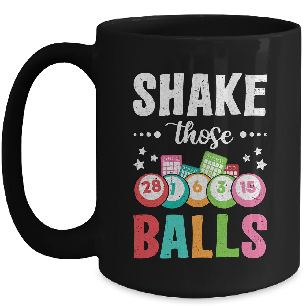 Shake Those Balls Bingo Designs Men Women Gambling Bingo Mug | siriusteestore