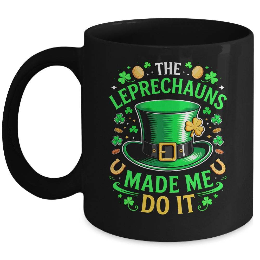 Shamrock Leprechauns Made Me Do It St Patricks Day Boys Men Mug | siriusteestore