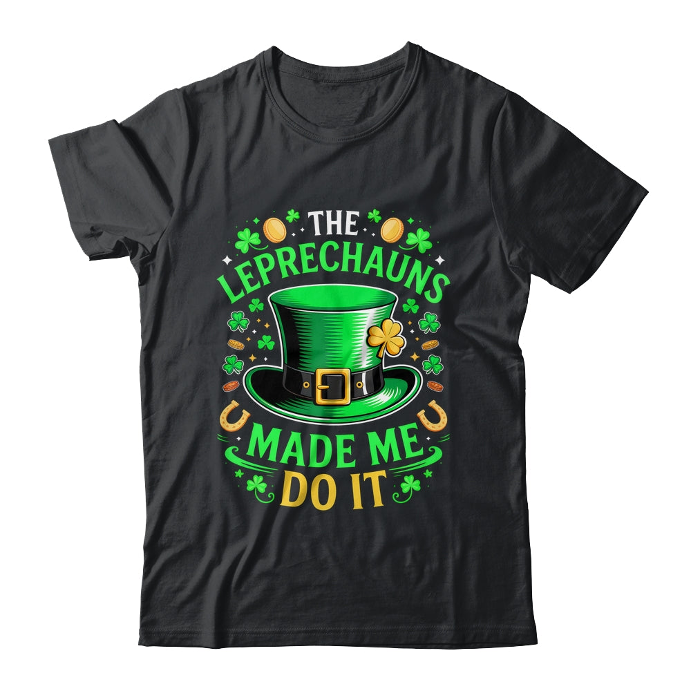 Shamrock Leprechauns Made Me Do It St Patricks Day Boys Men Shirt & Hoodie | siriusteestore