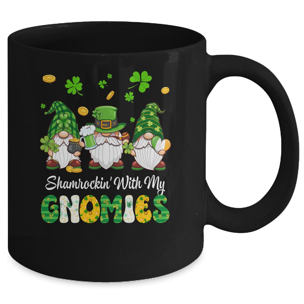 Shamrockin With My Gnomies St Patricks Day Lucky Mug | siriusteestore
