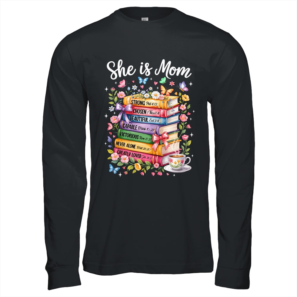 She Is Mom Christian Mama Bible Verse Mother's Day Women Shirt & Hoodie | siriusteestore