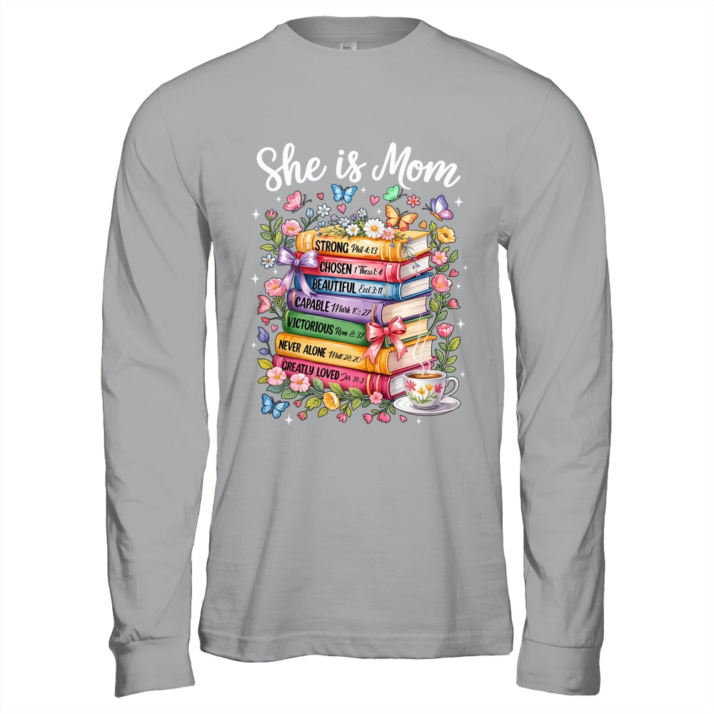 She Is Mom Christian Mama Bible Verse Mother's Day Women Shirt & Hoodie | siriusteestore