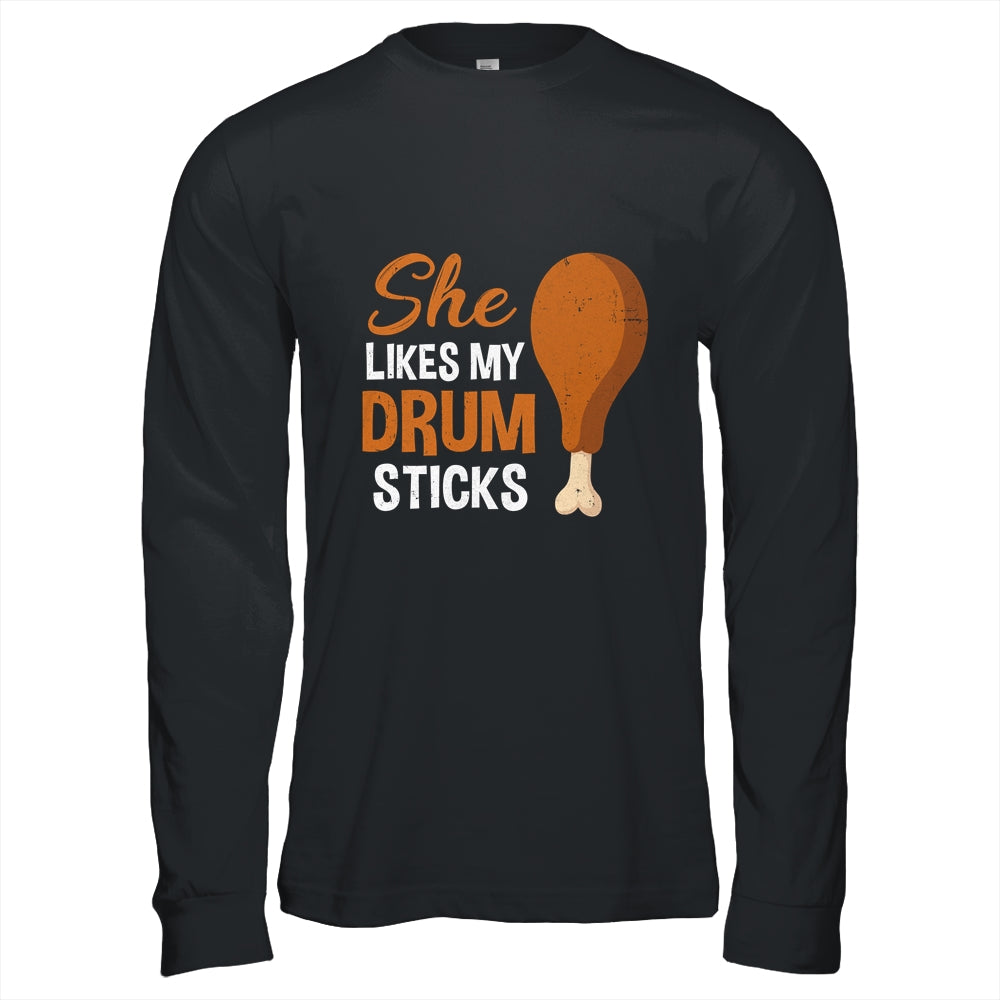 She Likes My Drum Stick Funny Couple Matching Thanksgiving Shirt & Hoodie | siriusteestore