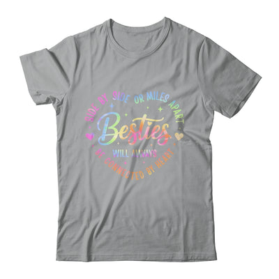 Side By Side Or Miles Apart Besties Will Always Be By Heart Shirt & Tank Top | siriusteestore