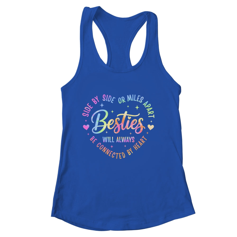 Side By Side Or Miles Apart Besties Will Always Be By Heart Shirt & Tank Top | siriusteestore