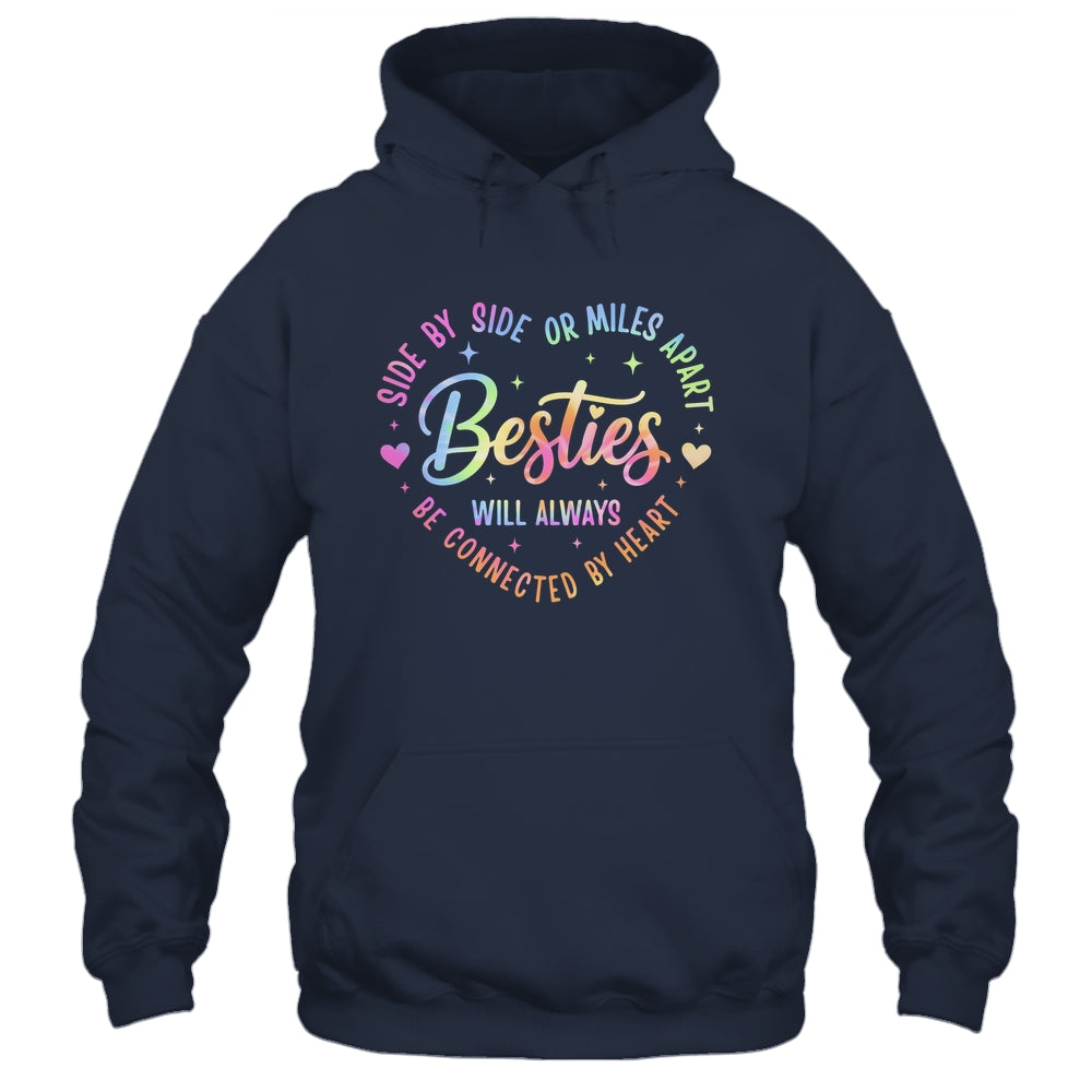 Side By Side Or Miles Apart Besties Will Always Be By Heart Shirt & Tank Top | siriusteestore