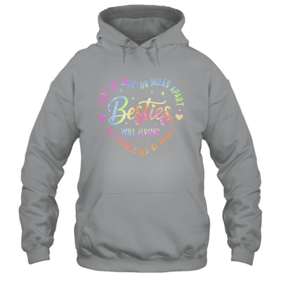 Side By Side Or Miles Apart Besties Will Always Be By Heart Shirt & Tank Top | siriusteestore