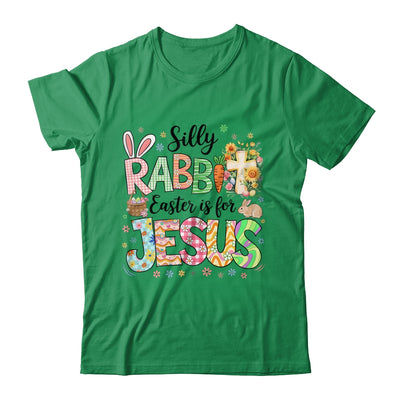 Silly Rabbit Easter Is For Jesus Easter Religious Christian Shirt & Sweatshirt | siriusteestore