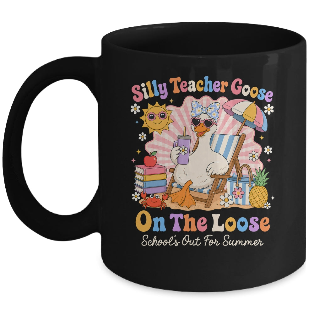Silly Teacher Goose On The Loose Last Day Of School Summer Mug | siriusteestore