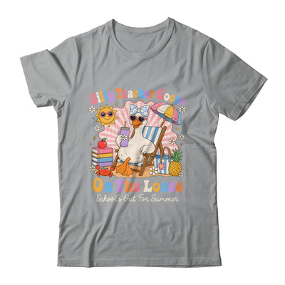 Silly Teacher Goose On The Loose Last Day Of School Summer Shirt & Hoodie | siriusteestore