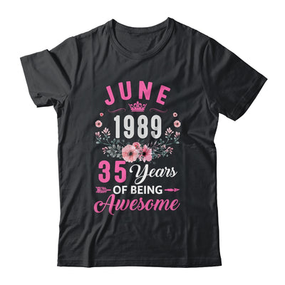 Since 1989 35 Years Old June 35th Birthday Women Shirt & Tank Top | siriusteestore