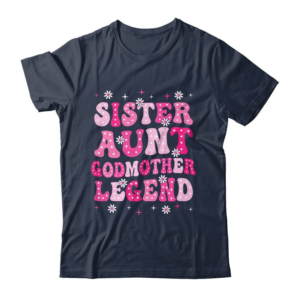 Sister Aunt Godmother Legend Family Aunt For Mothers Day Shirt & Tank Top | siriusteestore