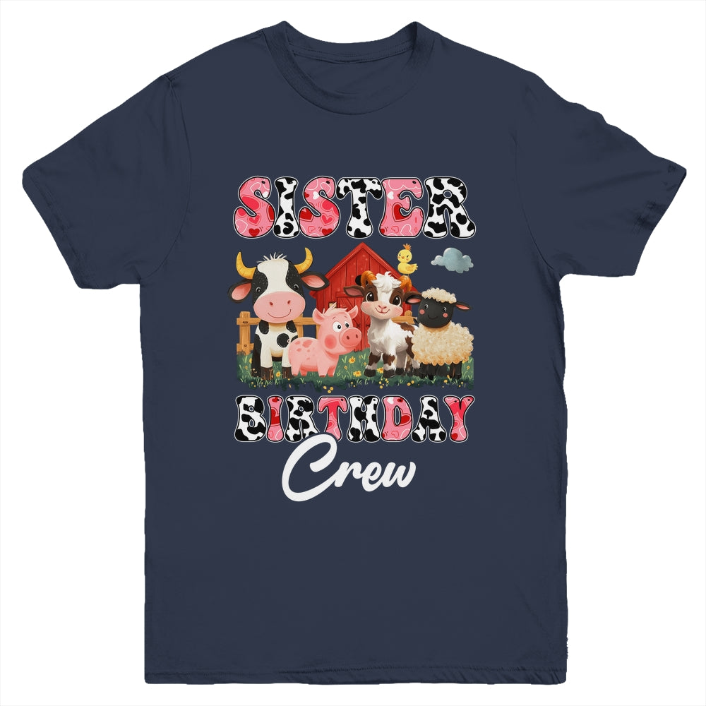 Sister Birthday Crew Farm Cow Birthday Boy Girl Family Youth Shirt | siriusteestore