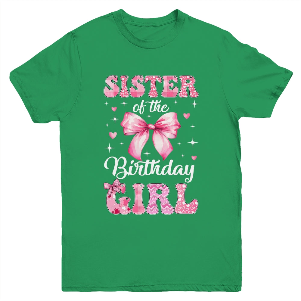 Sister Of Birthday Girl Coquette Bow Matching Family Youth Shirt | siriusteestore