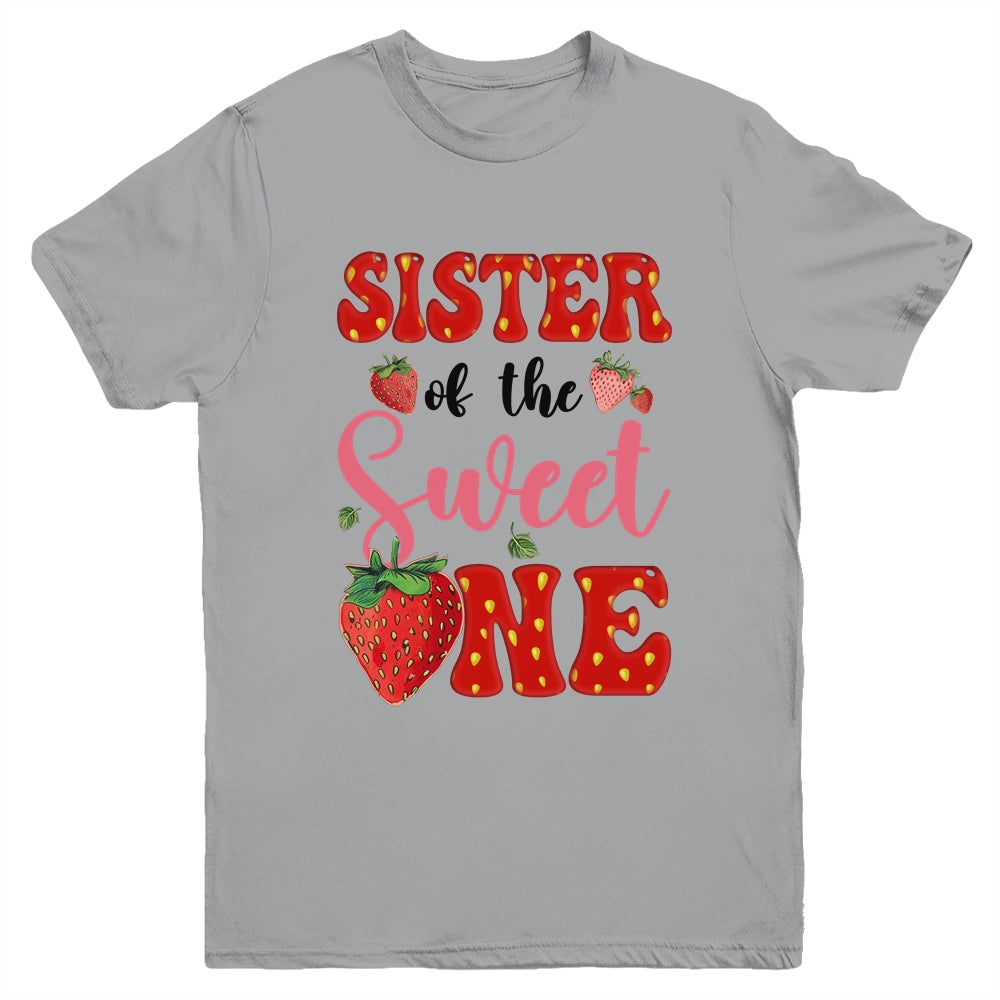 Sister Of Sweet One Strawberry Frist 1st Birthday Girl Youth Shirt | siriusteestore