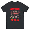 Sister Of The Berry Sweet One Strawberry 1st Birthday Girl Youth Shirt | siriusteestore