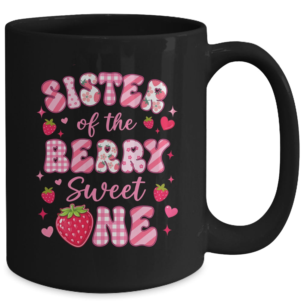 Sister Of The Berry Sweet One Strawberry First Birthday Mug | siriusteestore