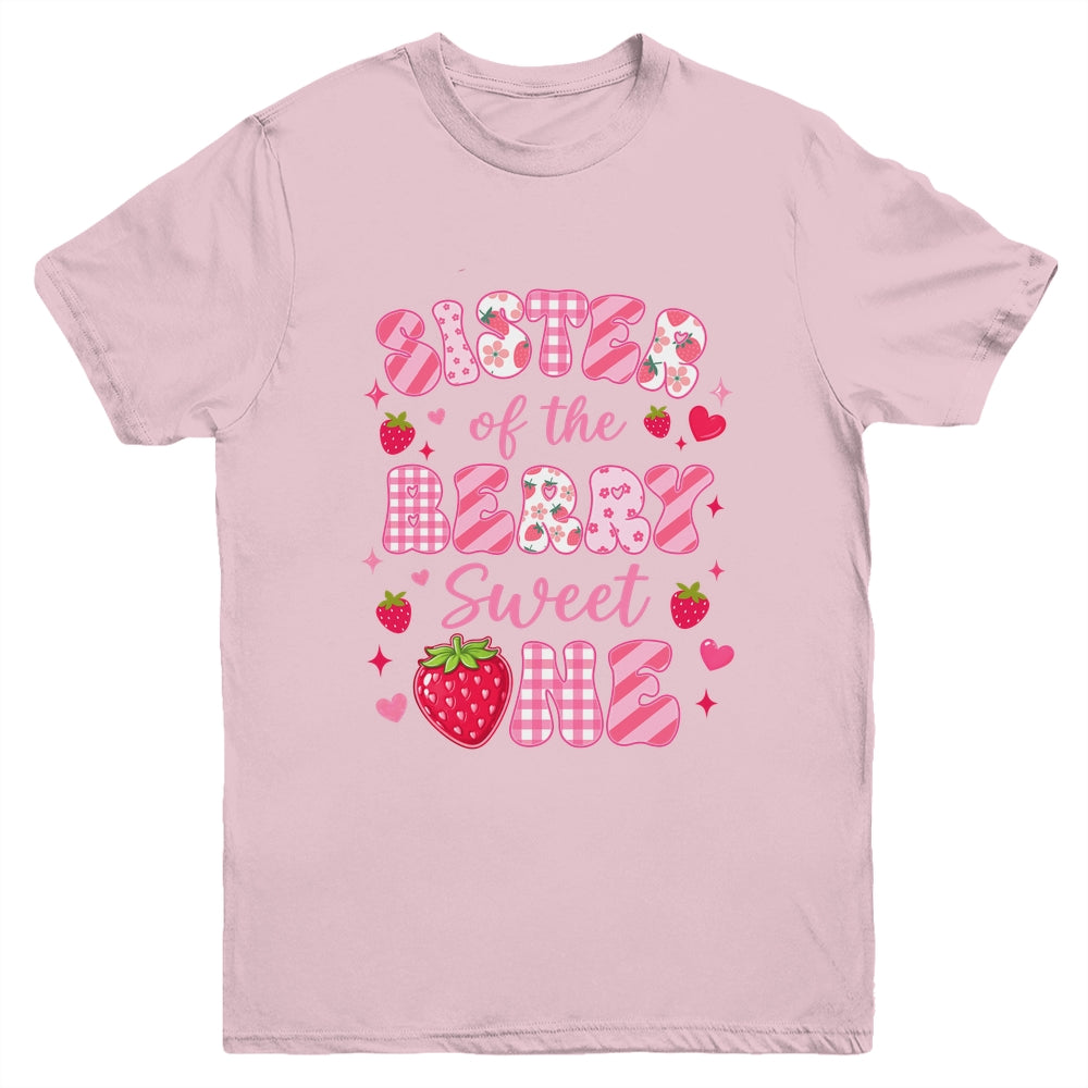 Sister Of The Berry Sweet One Strawberry First Birthday Youth Shirt | siriusteestore
